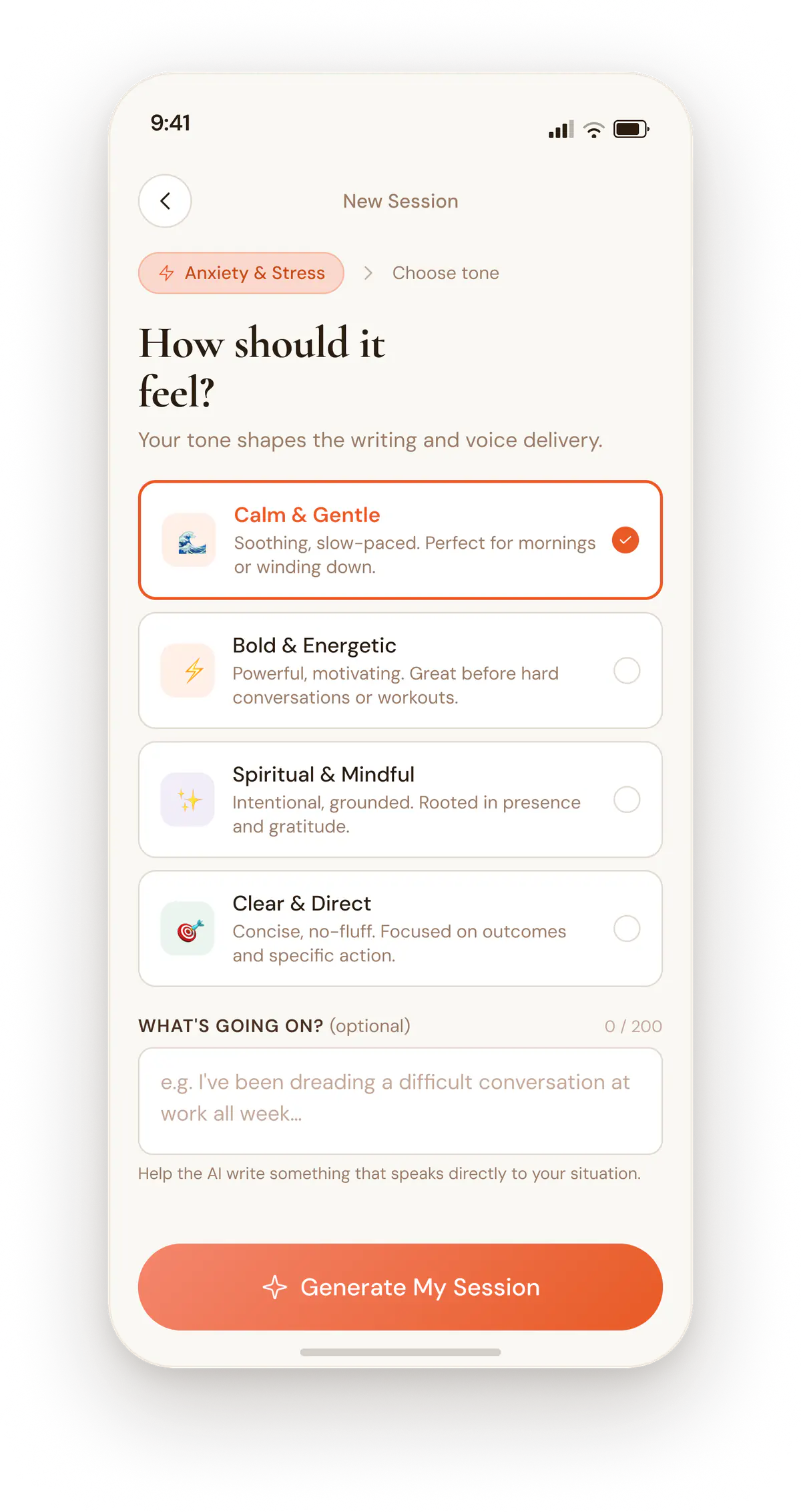 Tone selection screen with Calm & Gentle, Bold & Energetic, Spiritual & Mindful and Clear & Direct, a 5, 10 or 20 minute duration picker, and an optional notes field.